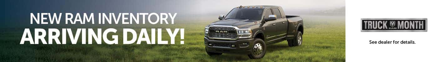 New Ram Inventory Arriving Daily