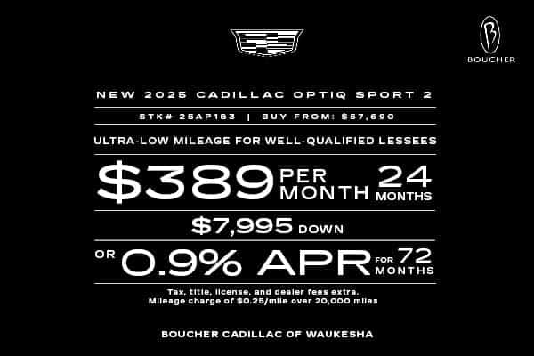 Save on a 2025 Cadillac Optiq Sport 2!