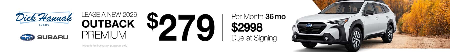 Lease Offer: 2026 Subaru Outback Premium $279/mo for 36 mo $2998 Due at Signing.