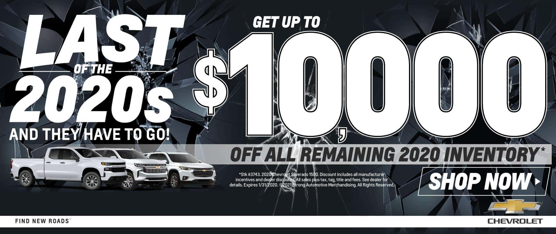 Get up to $10,000 off all remaining 2020 inventory | Shop Now
