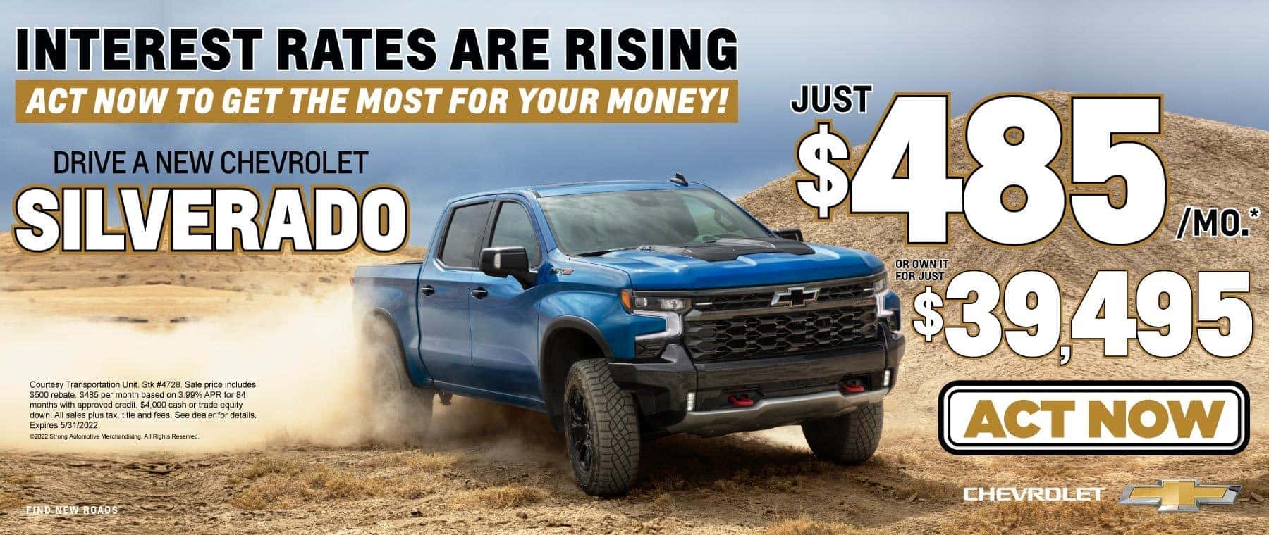 Drive a new Chevrolet Silverado | Just $485 per month* | ACT NOW