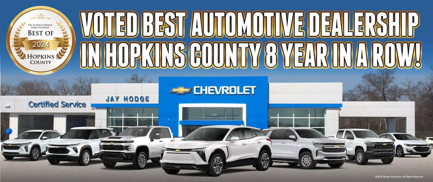 Jay Hodge Chevrolet Voted Best In Hopkins County 8 Consecutive Years