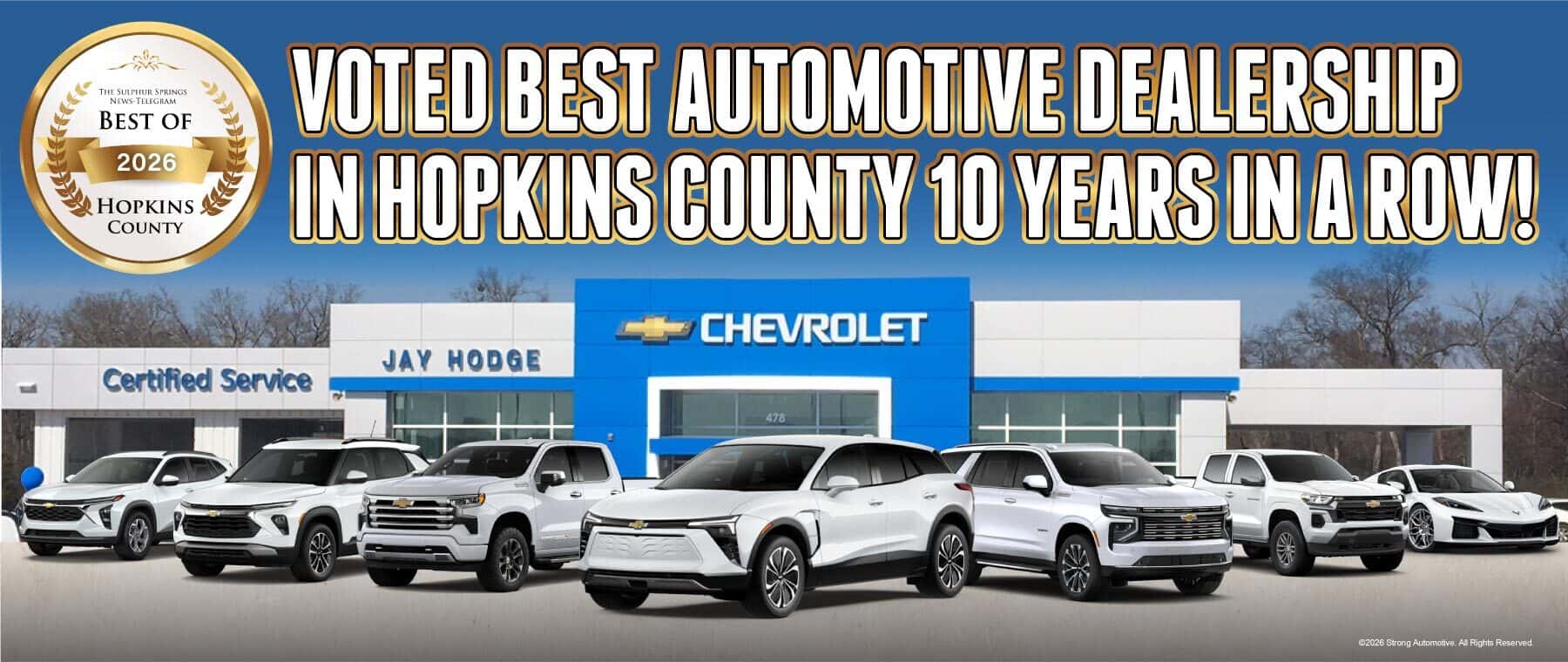 Voted Best New & Used Automotive Dealership in Hopkins County - 10 years in a row!