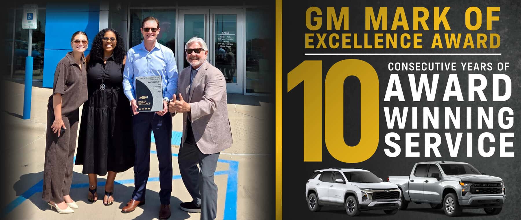 GM Mark of Excellence Award: 10 consecutive years!
