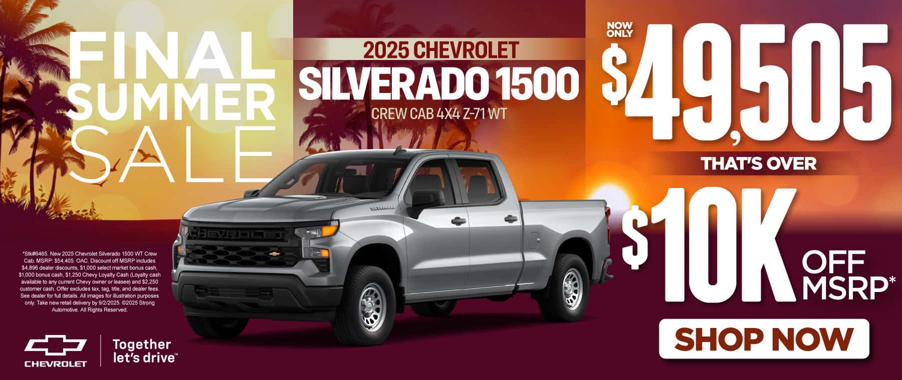 2025 Chevrolet Silverado 1500 Crew Cab 4x4 Z-71 WT $49,505 - THAT'S OVER $10K OFF MSRP