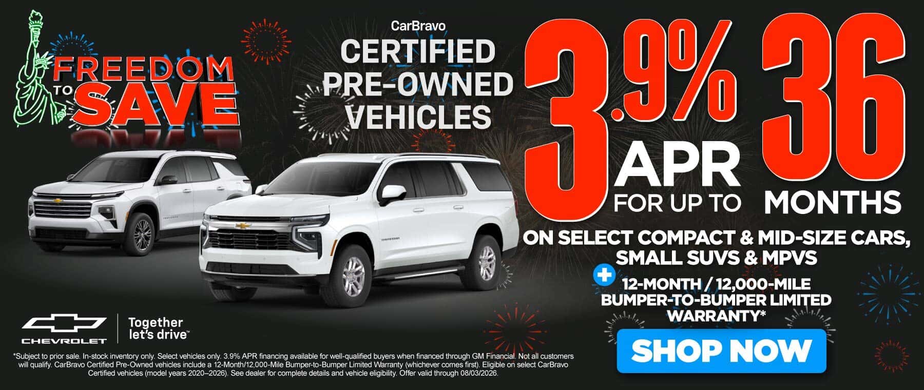 CarBravo Certified Pre-Owned Vehicles "3.9% APR FOR UP TO 36 MONTHS* ON SELECT COMPACT & MID-SIZE CARS, SMALL SUVs & MPVs PLUS 12-MONTH / 12,000-MILE BUMPER-TO-BUMPER LIMITED WARRANTY*"