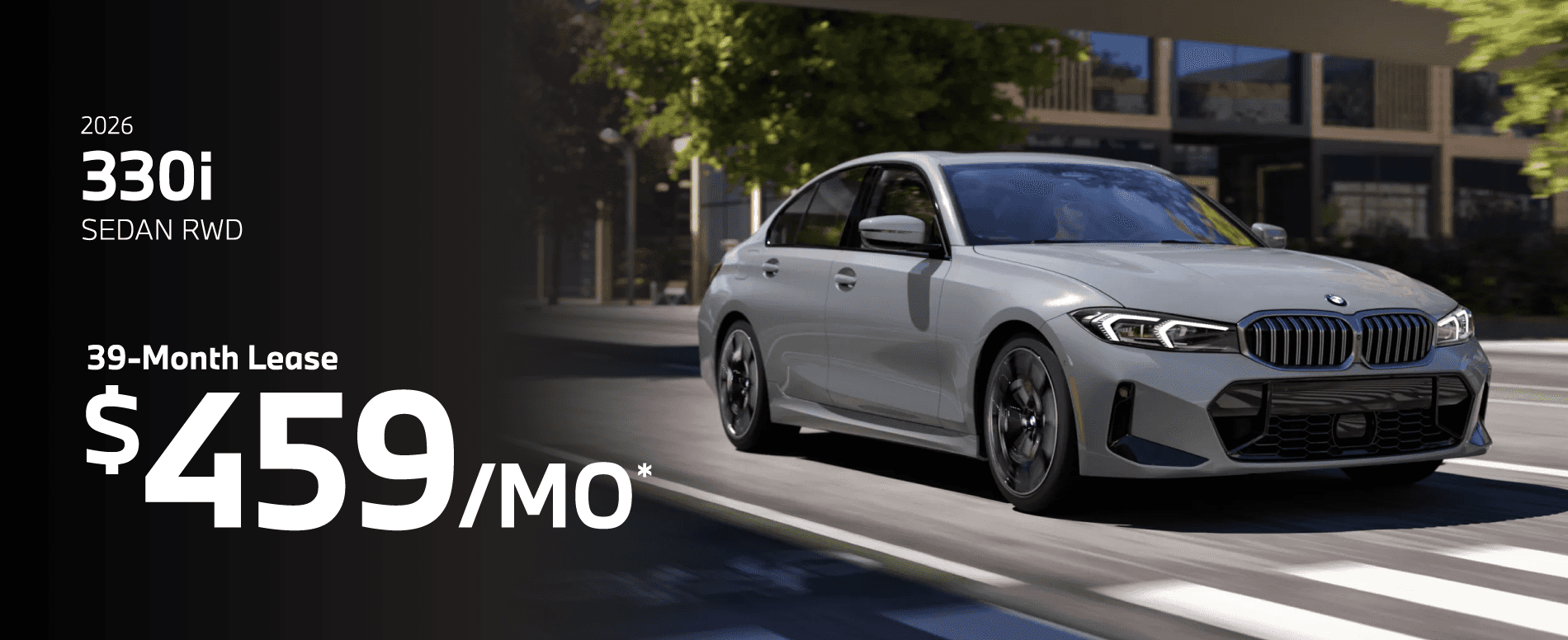 2026 Bmw 330I SEDAN RWD: Lease for $459/month for 39 months*