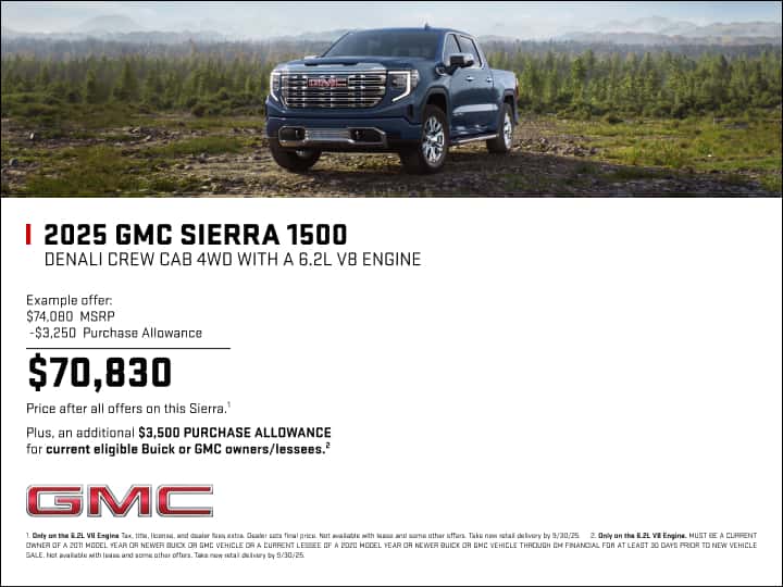 Get up to $3,250 in purchase allowances on 2025 GMC Sierra 1500 models with the 6.2L V8 engine, including offers for current Buick and GMC lessees.