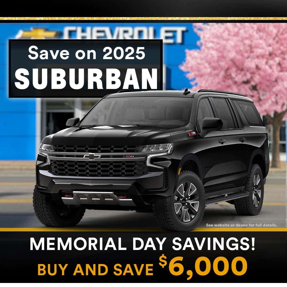 Buy and Save $6,000 on New Suburban