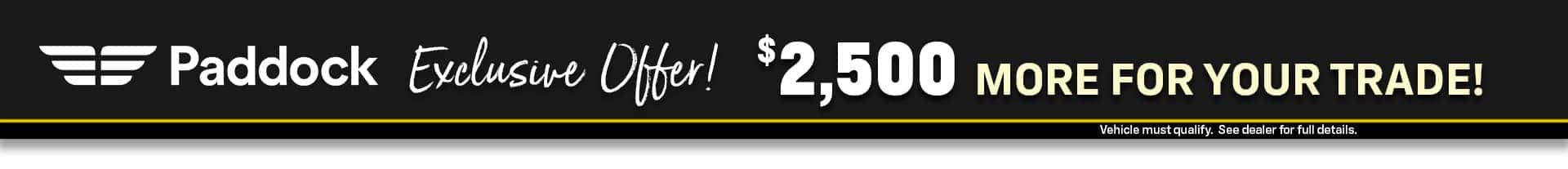 $2,500 more for your trade