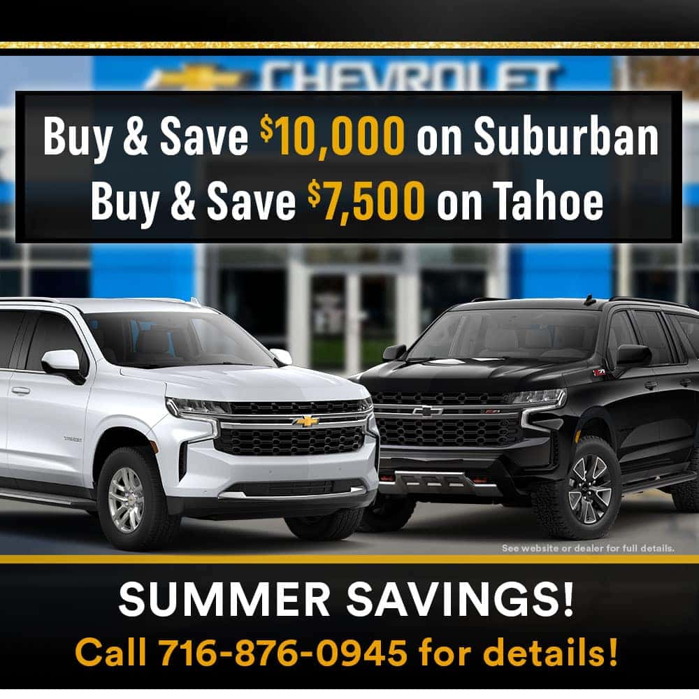 Buy and Save on Tahoe and Suburban