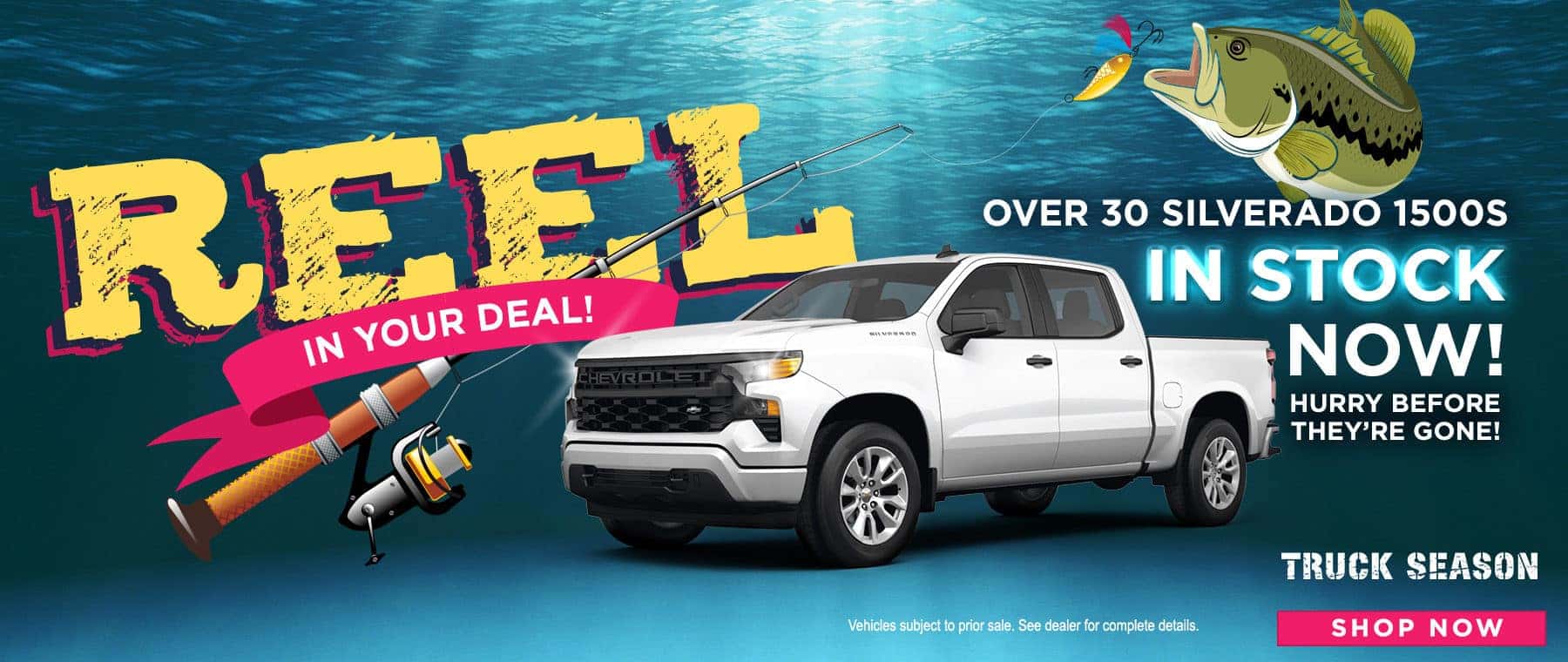 REEL IN YOUR DEAL | OVER 30 SILVERADO 1500S IN STOCK!