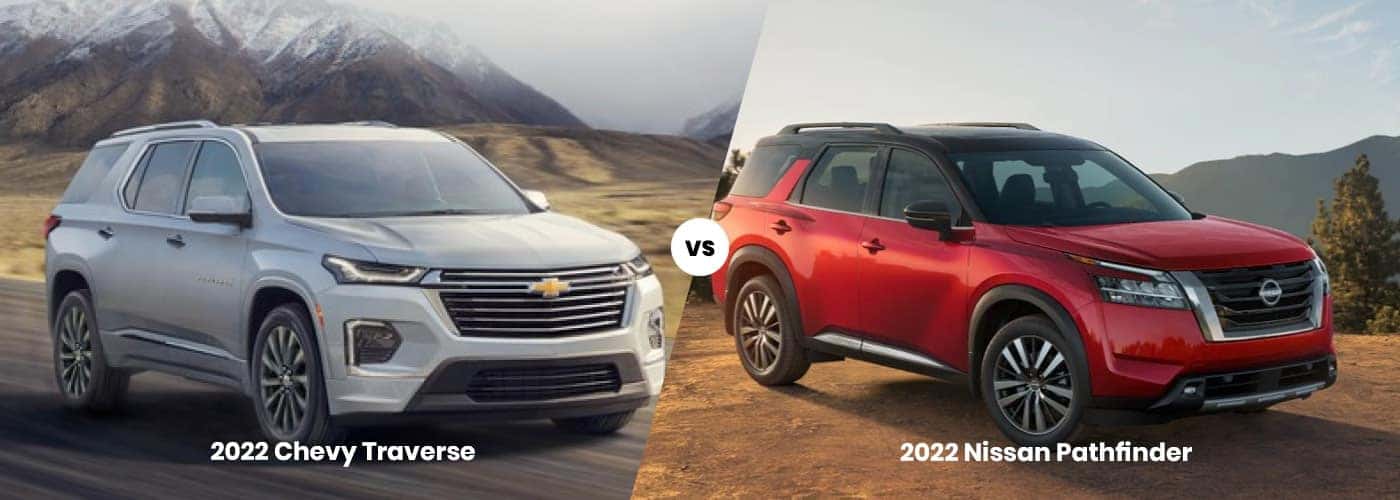 2022 Chevy Traverse vs. 2022 Nissan Pathfinder 