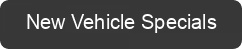 New Vehicle Specials Button | Sour Lake, TX