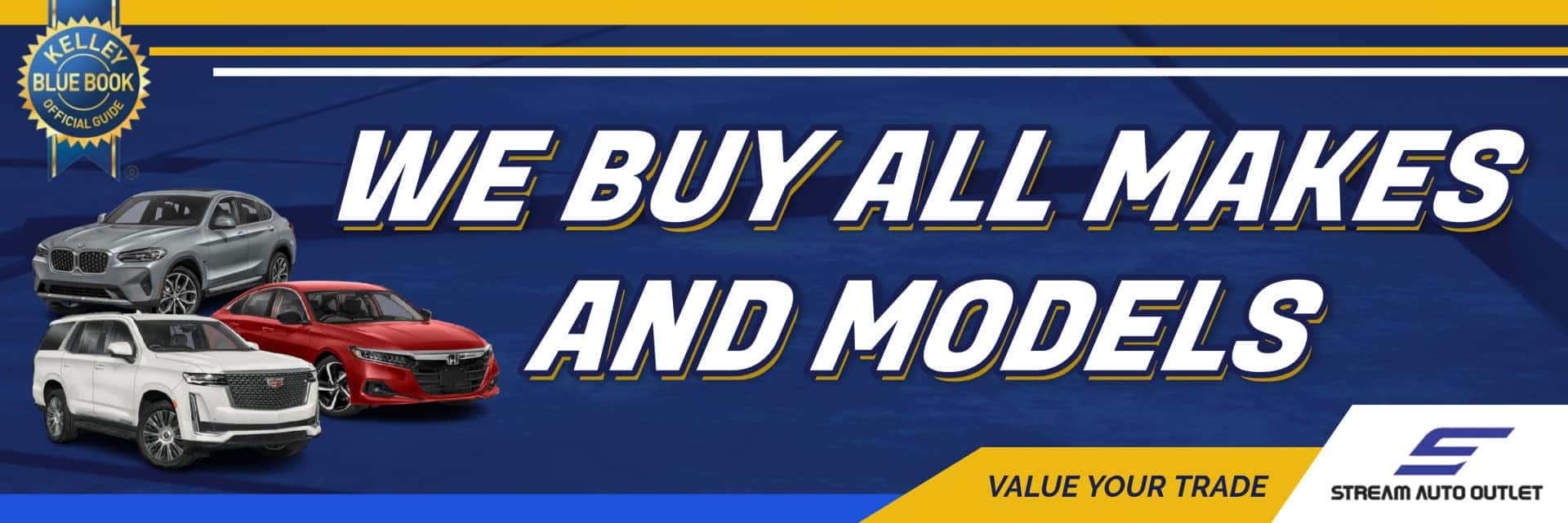 We Buy All Makes and Models