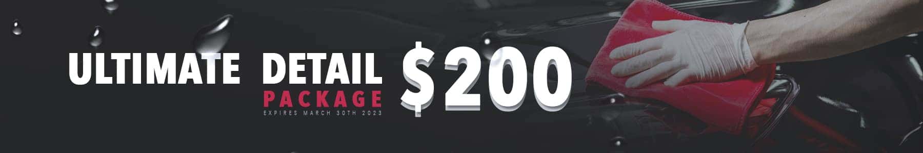For a limited time get a ultimate detail for $200