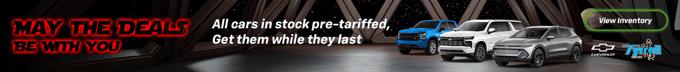 May The Deals Be with You | All cars in stock pre-tariffed, Get them while they last