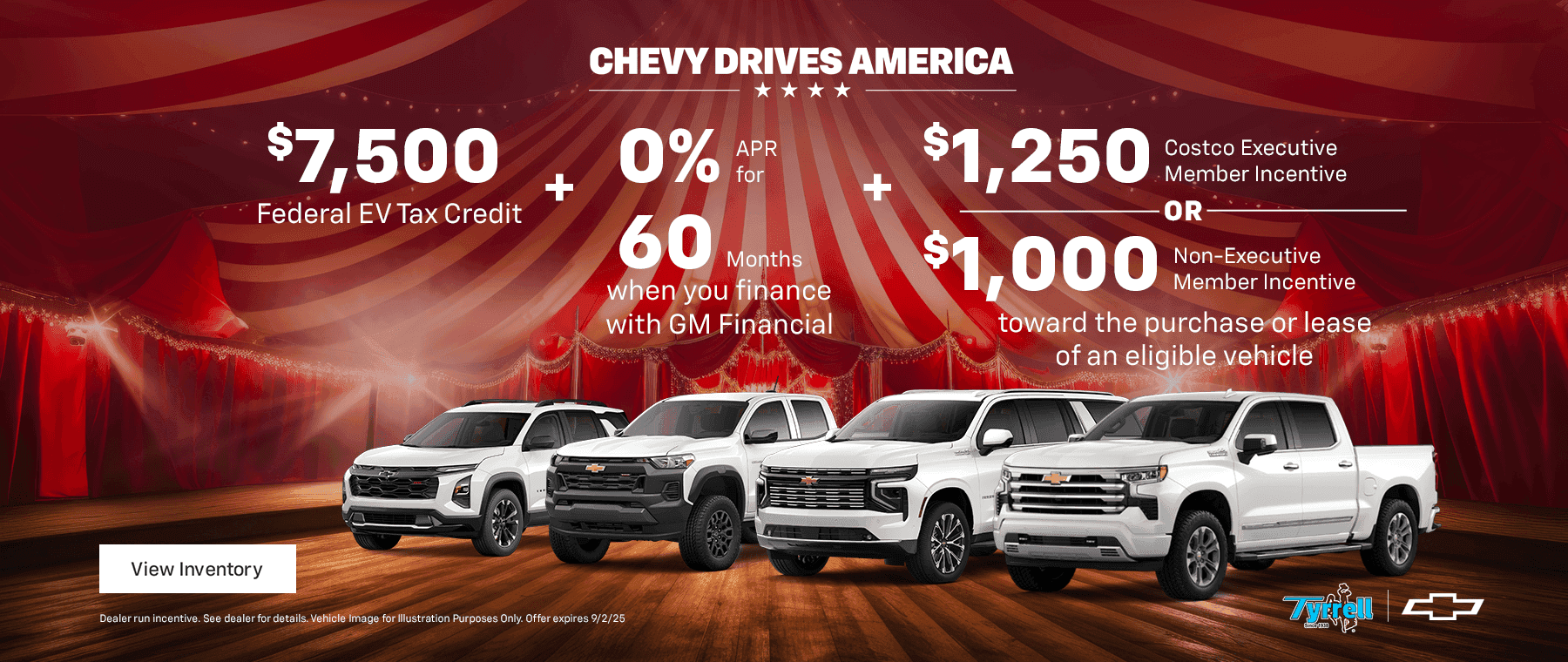 $7,500 Federal EV Tax Credit + 0% APR for 60 months when you finance with GM Financial + $1,250 Costco Executive Member Incentive or $1,000 Non-Executive Member Incentive toward the purchase or lease of an eligible vehicle